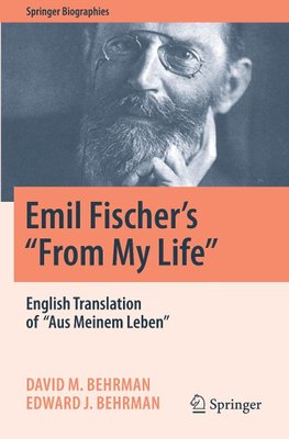 Emil Fischer's ''From My Life''