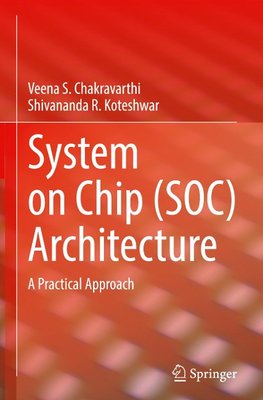 System on Chip (SOC) Architecture
