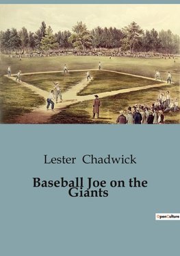 Baseball Joe on the Giants