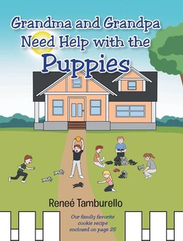 Grandma and Grandpa Need Help With The Puppies