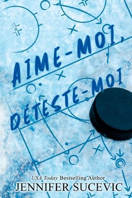 Aime-moi, déteste-moi  (Édition spéciale)