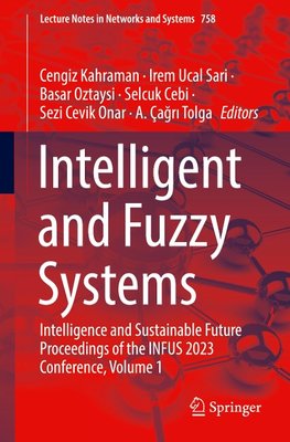 Intelligent and Fuzzy Systems