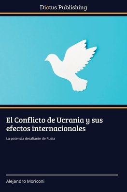 El Conflicto de Ucrania y sus efectos internacionales
