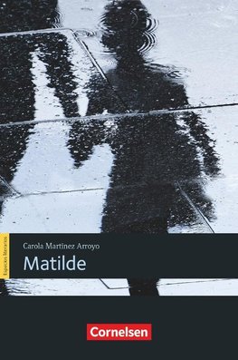 Espacios literarios B1 - Matilde (Lektüre)