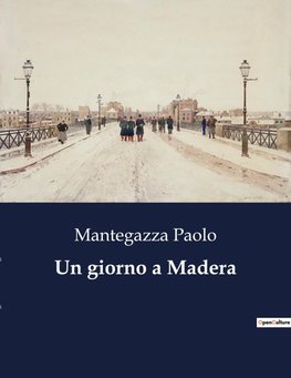 Un giorno a Madera