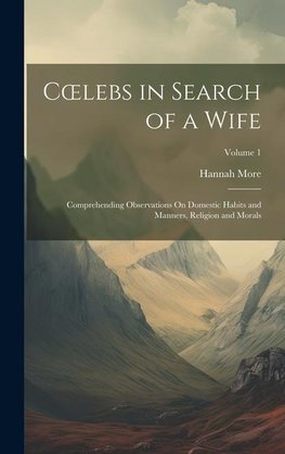 C¿lebs in Search of a Wife