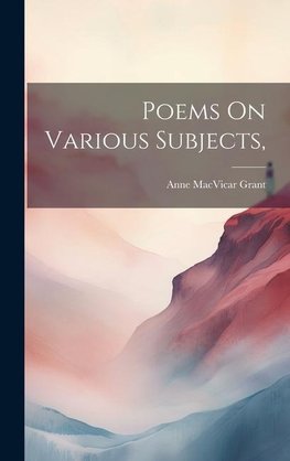 Poems On Various Subjects,