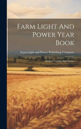 Farm Light And Power Year Book