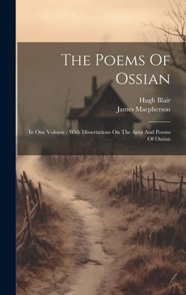 The Poems Of Ossian