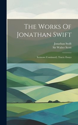 The Works Of Jonathan Swift