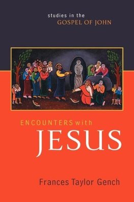 Encounters with Jesus