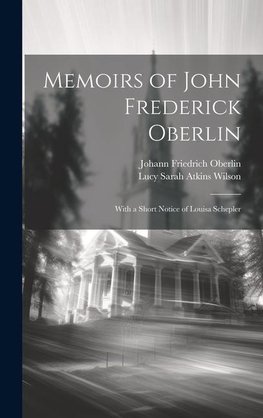 Memoirs of John Frederick Oberlin