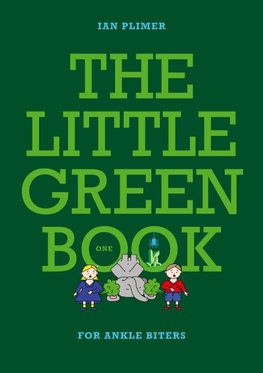 THE LITTLE GREEN BOOK - For Ankle Biters