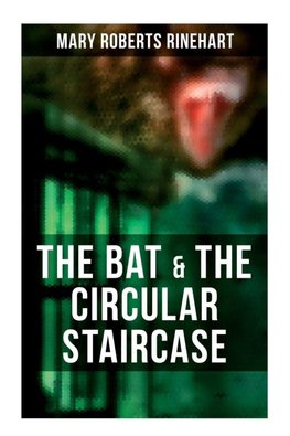 The Bat & The Circular Staircase
