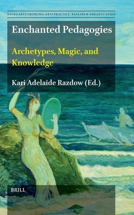 Enchanted Pedagogies