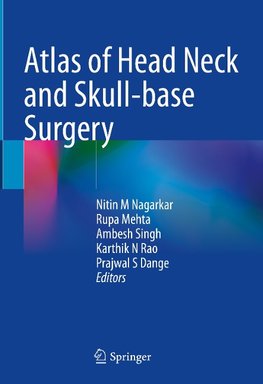 Atlas of Head Neck and Skull-base Surgery