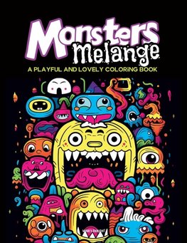 Monsters Melange