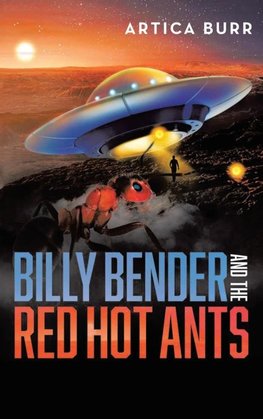 Billy Bender and the Red Hot Ants
