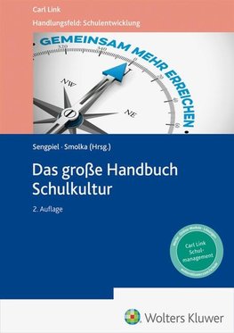Das große Handbuch Schulkultur