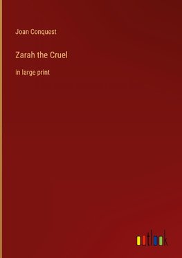 Zarah the Cruel