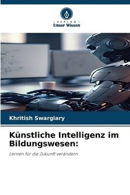 Künstliche Intelligenz im Bildungswesen: