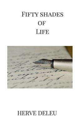 Fifty shades of life