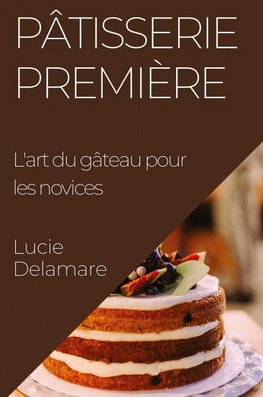 Pâtisserie Première