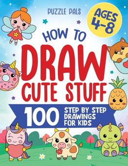 How To Draw Cute Stuff