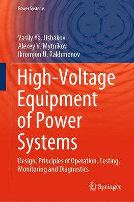 High-Voltage Equipment of Power Systems