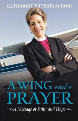 A Wing and a Prayer