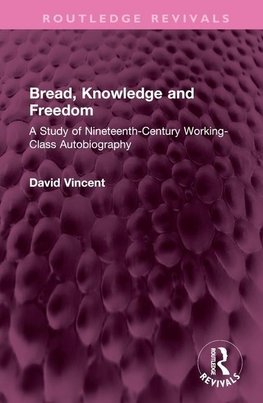 Bread, Knowledge and Freedom