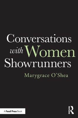 Conversations with Women Showrunners