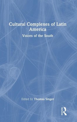 Cultural Complexes of Latin America