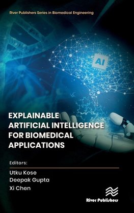 Explainable Artificial Intelligence for Biomedical Applications