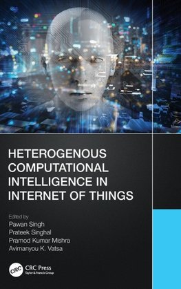 Heterogenous Computational Intelligence in Internet of Things