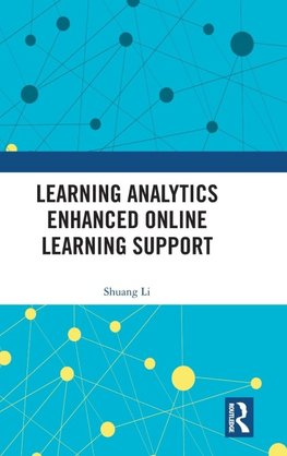 Learning Analytics Enhanced Online Learning Support