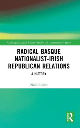 Radical Basque Nationalist-Irish Republican Relations