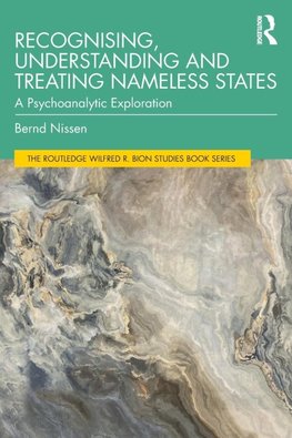 Recognising, Understanding and Treating Nameless States