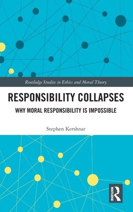 Responsibility Collapses