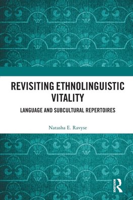 Revisiting Ethnolinguistic Vitality