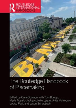 The Routledge Handbook of Placemaking