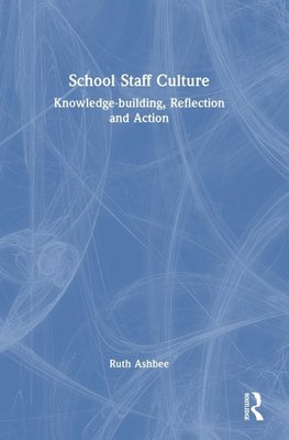 School Staff Culture