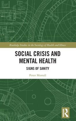Social Crisis and Mental Health