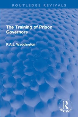 The Training of Prison Governors