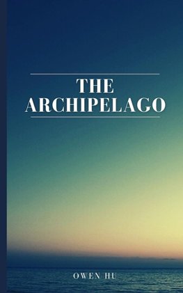 The Archipelago