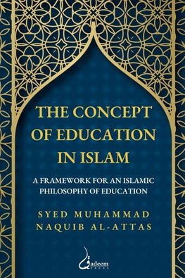 The concept of Education in Islam