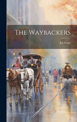 The Waybackers