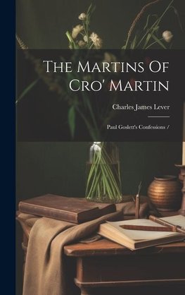 The Martins Of Cro' Martin