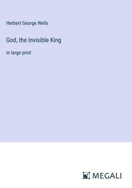 God, the Invisible King