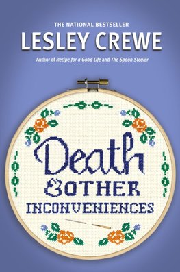 Death and Other Inconveniences